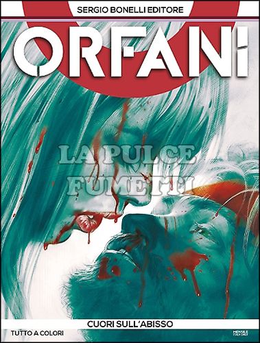 ORFANI # 10: CUORI SULL'ABISSO